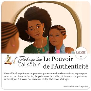 Le pouvoir de l'authenticité